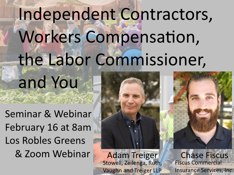 Seminar/Webinar: Independent Contractors, Workers Comp, the Labor Commissioner, and You