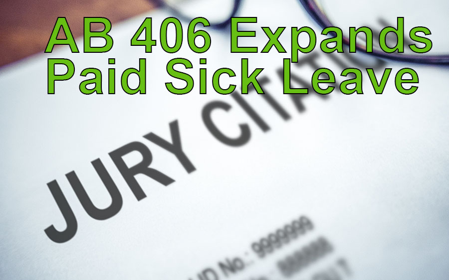 AB 406 Expands Paid Sick Leave for Jury Duty and Crime Victim Court Proceedings